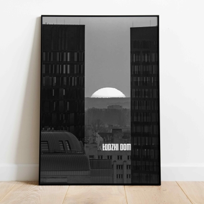 Plakat_Lodz_-_lodzki_Dom
